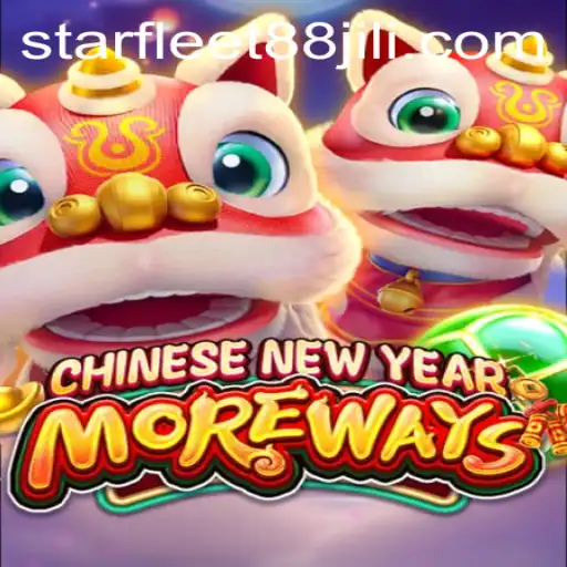 Exploring the World of CHINESENEWYEARMOREWAYS: A New Gaming Adventure
