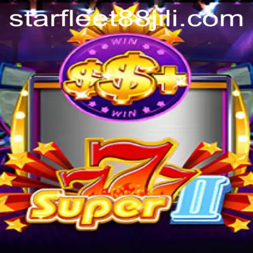 Exploring Super777II: Intergalactic Adventures with STARFLEET88